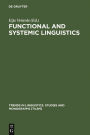 Functional and Systemic Linguistics: Approaches and Uses