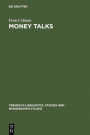 Money Talks: Reconstructing Old English