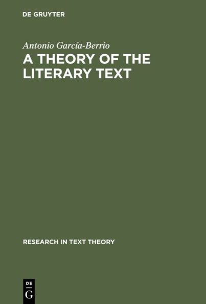 A Theory of the Literary Text