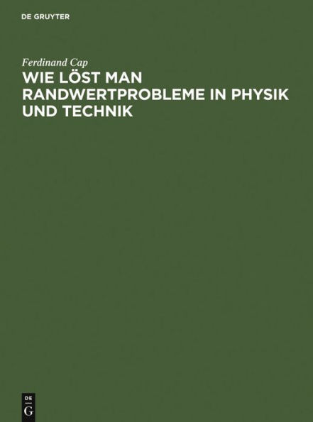 Wie löst man Randwertprobleme in Physik und Technik: Anleitungen, Beispiele