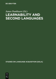 Title: Learnability and second languages: A book of readings, Author: James Pankhurst