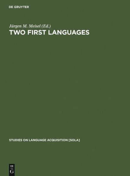 Two First Languages: Early Grammatical Development in Bilingual Children