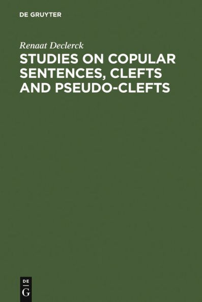 Studies on Copular Sentences, Clefts and Pseudo-Clefts