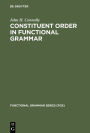 Constituent Order in Functional Grammar: Synchronic and Diachronic Perspectives