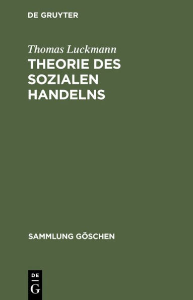 Theorie des sozialen Handelns