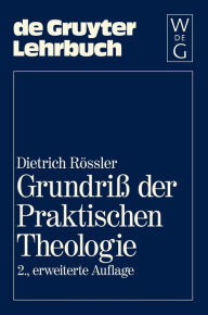 Title: Grundriß der Praktischen Theologie, Author: De Gruyter