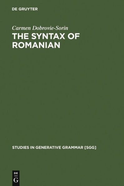 The Syntax of Romanian: Comparative Studies in Romance