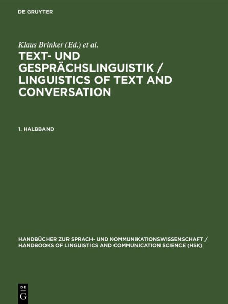 Text- und Gesprächslinguistik 1. Halbband / Edition 1