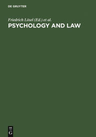 Title: Psychology and Law: International Perspectives, Author: Friedrich Lösel