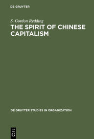 Title: The Spirit of Chinese Capitalism, Author: Gordon Redding
