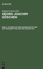Studien zur Verlagsgeschichte und zur Verlegertypologie der Goethe-Zeit / Edition 1
