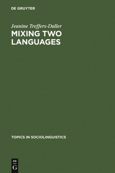 Mixing Two Languages: French-Dutch Contact in a Comparative Perspective