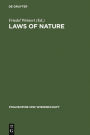 Laws of Nature: Essays on the Philosophical, Scientific and Historical Dimensions