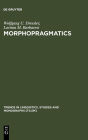 Alternative view 2 of Morphopragmatics: Diminutives and Intensifiers in Italian, German, and Other Languages