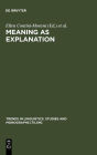 Alternative view 2 of Meaning as Explanation: Advances in Linguistic Sign Theory