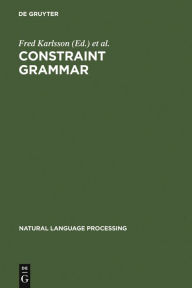 Title: Constraint Grammar: A Language-Independent System for Parsing Unrestricted Text, Author: Fred Karlsson