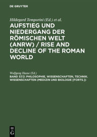 Title: Philosophie, Wissenschaften, Technik. Wissenschaften (Medizin und Biologie [Forts.]), Author: Wolfgang Haase