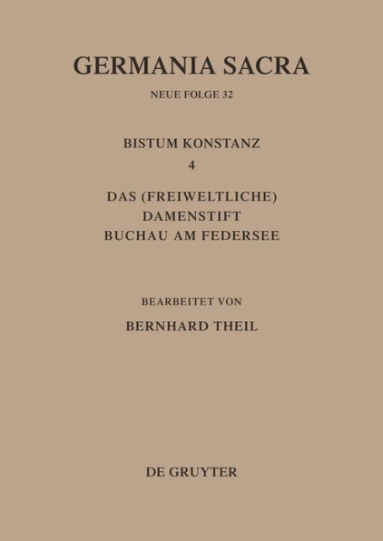 Das Bistum Konstanz 4. Das (freiweltliche) Damenstift Buchau am Federsee