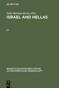 Title: John Pairman Brown: Israel and Hellas. [I], Author: John Pairman Brown