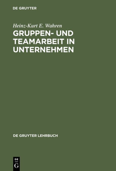 Gruppen- und Teamarbeit in Unternehmen