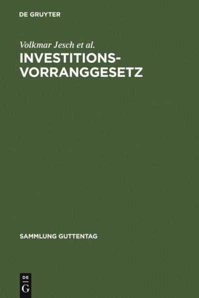 Investitionsvorranggesetz: Kommentar / Edition 2