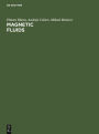 Magnetic Fluids / Edition 1