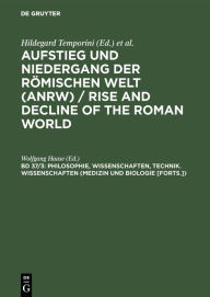 Title: Philosophie, Wissenschaften, Technik. Wissenschaften (Medizin und Biologie [Forts.]), Author: Wolfgang Haase