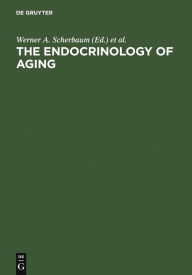 Title: The Endocrinology of Aging, Author: Werner A. Scherbaum