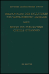 Title: Museo Pio Clementino - Cortile Ottagono, Author: Bernard Andreae