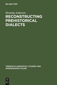 Title: Reconstructing Prehistorical Dialects: Initial Vowels in Slavic and Baltic, Author: Henning Andersen