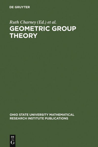 Geometric Group Theory: Proceedings of a Special Research Quarter at The Ohio State University, Spring 1992 / Edition 1