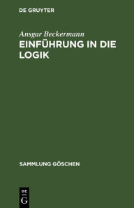 Title: Einführung in die Logik, Author: Ansgar Beckermann