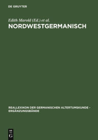 Title: Nordwestgermanisch, Author: Edith Marold