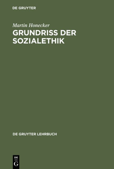 Grundriss der Sozialethik