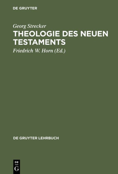 Theologie des Neuen Testaments