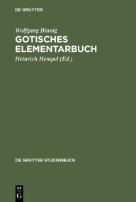 Title: Gotisches Elementarbuch, Author: Wolfgang Binnig