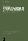 Sociolinguistics in Japanese Contexts / Edition 1