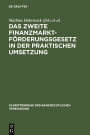 Das Zweite Finanzmarktförderungsgesetz in der praktischen Umsetzung: Bankrechtstag 1995