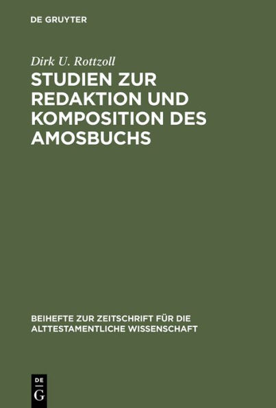 Studien zur Redaktion und Komposition des Amosbuchs