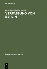 Title: Verfassung von Berlin: Kommentar, Author: Gisela von Lampe