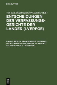 Title: Berlin, Brandenburg, Hamburg, Mecklenburg-Vorpommern, Saarland, Sachsen-Anhalt, Thüringen: 1.1. bis 31.12.1995, Author: Von den Mitgliedern der Gerichte