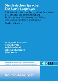 Title: Die slavischen Sprachen / The Slavic Languages. Halbband 1, Author: Sebastian Kempgen