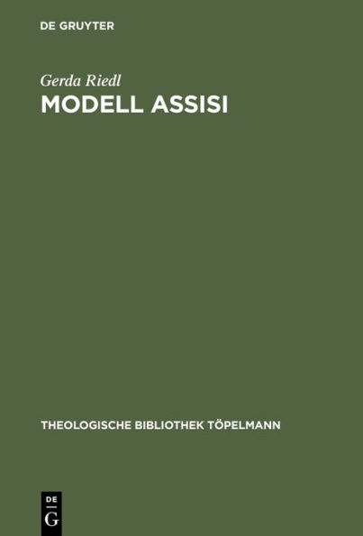 Modell Assisi: Christliches Gebet und interreligiöser Dialog in heilsgeschichtlichem Kontext / Edition 1