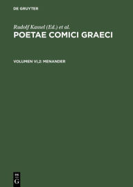Title: Menander: Testimonia et Fragmenta apud scriptores servata / Edition 1, Author: Rudolf Kassel