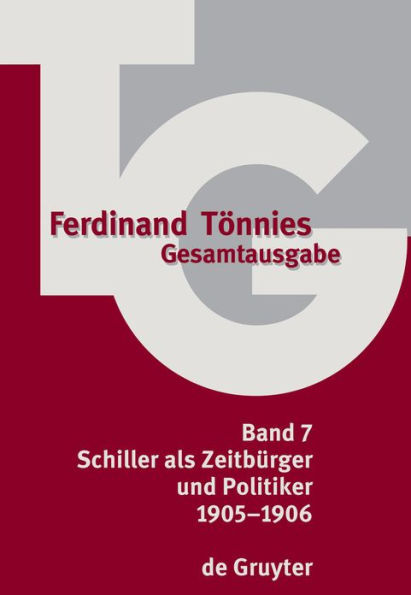 1905-1906: Schiller als Zeitbürger und Politiker. Strafrechtsreform. Philosophische Terminologie in psychologisch-soziologischer Ansicht. Schriften. Rezensionen. / Edition 1