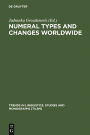 Numeral Types and Changes Worldwide / Edition 1