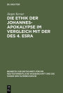 Die Ethik der Johannes-Apokalypse im Vergleich mit der des 4. Esra: Ein Beitrag zum Verhältnis von Apokalyptik und Ethik / Edition 1