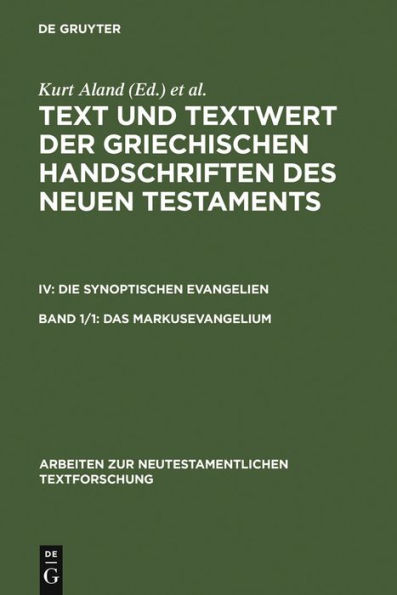 Das Markusevangelium: Handschriftenliste und vergleichende Beschreibung