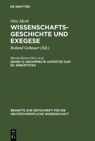 Title: Gesammelte Aufsätze zum 65. Geburtstag / Edition 1, Author: Martin Karrer