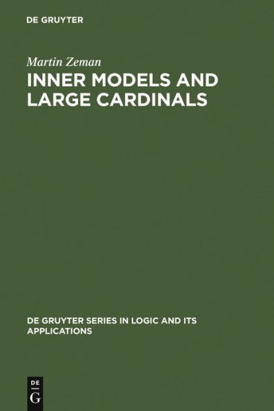 Inner Models and Large Cardinals / Edition 1